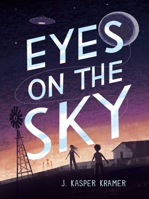 Title details for Eyes on the Sky by J. Kasper Kramer - Wait list